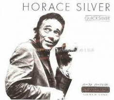 Silver Horace - Quicksilver