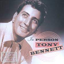 Tony Bennett - In Person