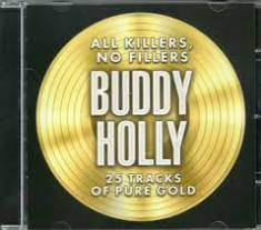 Buddy Holly - 25 Tracks Of Pure Gold