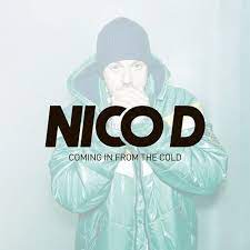 Nico D - Coming In From The Cold