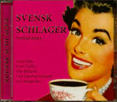 Svensk Schlager - Tango Rosa