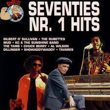 Seventies Nr 1 Hits - O´Sullivan G-Rubettes-Mud-Tams Mfl