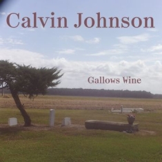 Johnson Calvin - Gallows Wine