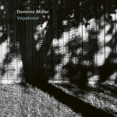 Miller Dominic - Vagabond (Lp)