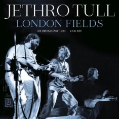 Jethro Tull - London Fields (2 Cd)