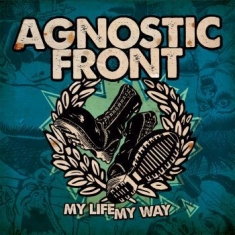 Agnostic Front - My Life My Way (Vinyl Lp)
