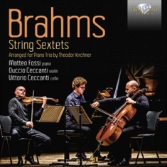 Brahms Johannes - String Sextets, Arranged For Piano