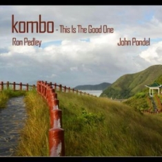 Kombo - This Is A Good One