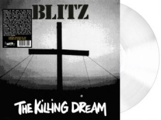 Blitz - Killing Dream The (Clear Vinyl Lp)