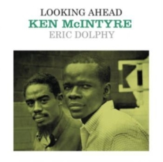 Mcintyre Ken/Eric Dolphy - Looking Ahead