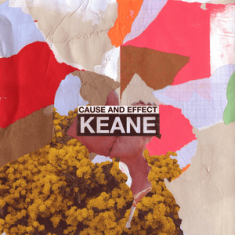 Keane - Cause And Effect (Bonus 10 Inch Blue Vinyl)