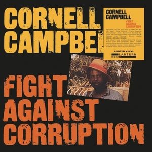 Cornell Campbell - Fight Against Corruption