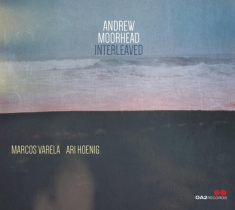 Moorhead Andrew - Interleaved