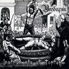 Brodequin - Instruments Of Torture (Digipack)