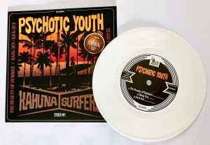 Psychotic Youth / Kahuna Surfers - Surf (White 7