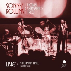 Rollins Sonny - Live At Finlandia Hall, Helsinki 19