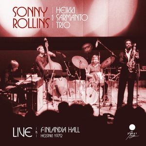 Sonny Rollins - Live At Finlandia Hall, Helsinki 19