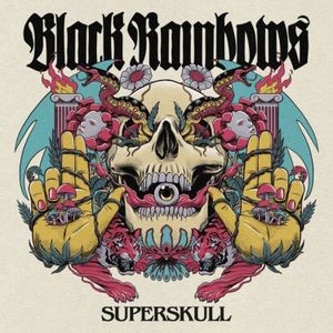 Black Rainbows - Superskull (Magenta Vinyl Lp)