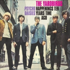 Yardbirds The - Happenings Ten Years Time Ago