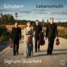 Signum Quartett - Schubert: Lebensmuth