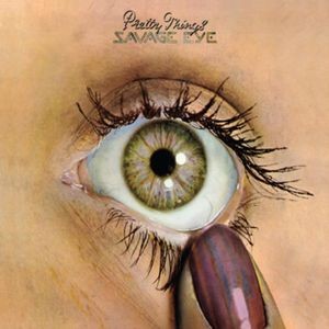 The Pretty Things - Savage Eye