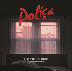 Polica - Give You The Ghost (White)