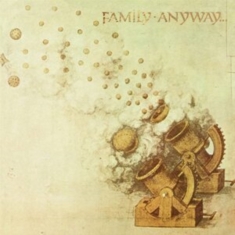 Family - Anyway