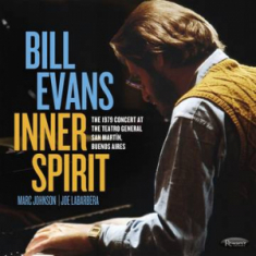 Evans Bill - Inner Spirit: The 1979 Concert At The Teatro General San Martín, Buenos Aires (2