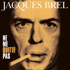 Brel Jacques - Ne Me Quitte Pas -Coloured-