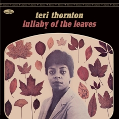 Thornton Teri - Lullaby Of The Leaves
