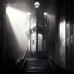 Karlsson Mats - Mood Elevator (Vinyl Lp)