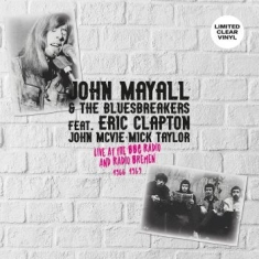 Mayall John & The Bluesbreakers - Live Bbc Radio & Radio Bremen 66-69
