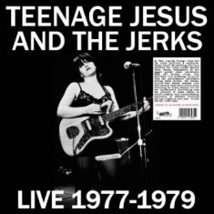 Teenage Jesus & The Jerks - Live 1977-1979 (White Vinyl)