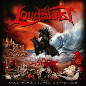 Loudblast - Frozen Moments Between Life And Dea