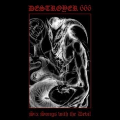 Destroyer 666 - Six Songs With The Devil
