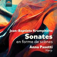 Anna Pasetti - Krumpholz: Sonates En Forme De Scen