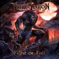 Night Legion - Fight Or Fall (Digipack)