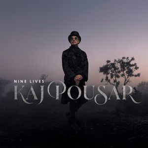 Kaj Pousar - Nine Lives