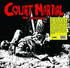 Court Martial - No Solution: Singles & Demos 81/82