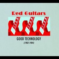 Red Guitars - Good Technology