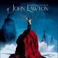 Lawton John - Celebrating The Life Of John Lawton