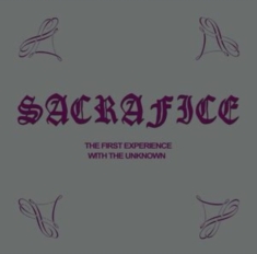 Sacrafice - The First Experience With The