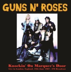 Guns N' Roses - Knockin' On Marquee's Door - Live