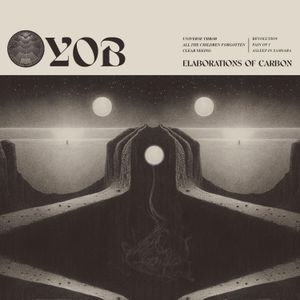 Yob - Elaborations Of Carbon (Reissue) (B