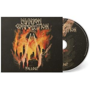 Phantom Corporation - Fallout (Digipack)