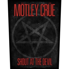 Mötley Crue - Motley Crue Back Patch: Shout At The Devil