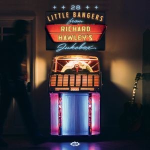 Various Artists - 28 Little Bangers From Richard Hawl