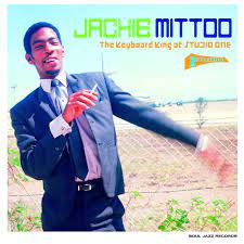 Mittoo Jackie - Jackie Mittoo - The Keyboard King A