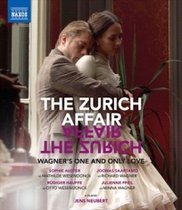 Beethoven Ludwig Van Liszt Franz - The Zurich Affair â WagnerâS One &