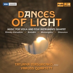 Masurenko Tatjana Yaruss Quartett - Dances Of Light